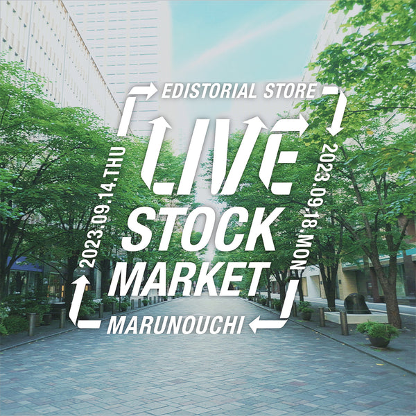 【LIVE STOCK MARKET in MARUNOUCHI】
